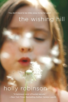 The Wishing Hill by Robinson, Holly