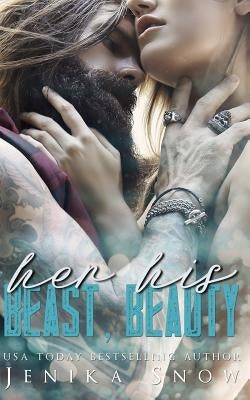 Her Beast, His Beauty by Snow, Jenika