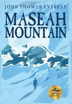 Maseah Mountain by Everett, John Thomas