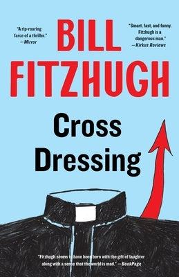 Cross Dressing by Fitzhugh, Bill