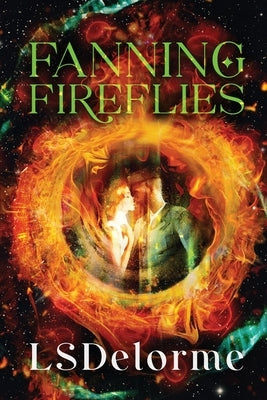 Fanning Fireflies by Delorme, Ls