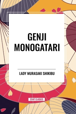 Genji Monogatari by Murasaki Shikibu, Lady