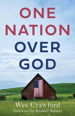 One Nation Over God by Crawford, Wes