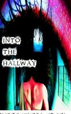 Into the Hallway by Green Jones, Jessica