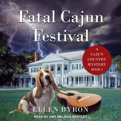 Fatal Cajun Festival by Byron, Ellen