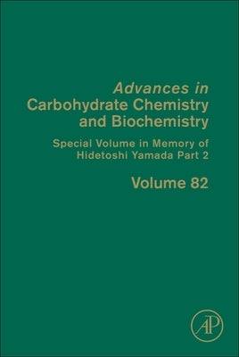 Special Volume in Memory of Hidetoshi Yamada Part 2: Volume 82 by Baker, David C.