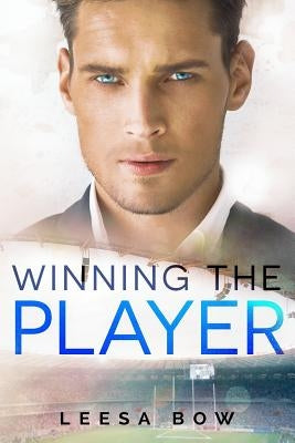 Winning the Player by Bow, Leesa
