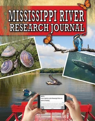 Mississippi River Research Journal by Rodger, Ellen