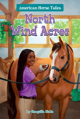 North Wind Acres #6 by Blake, Shaquilla
