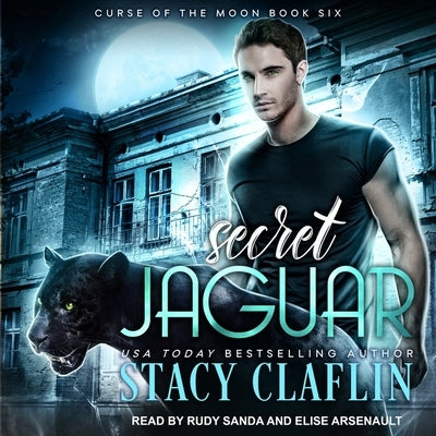 Secret Jaguar by Claflin, Stacy