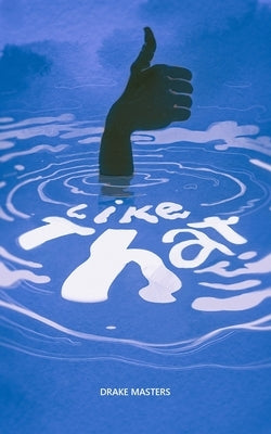 Like That by Masters, Drake