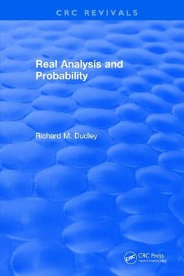 Real Analysis and Probability by Dudley, R. M.