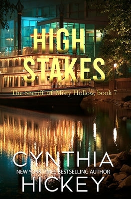 High Stakes by Hickey, Cynthia