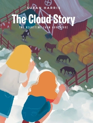 The Cloud Story by Harris, Susan