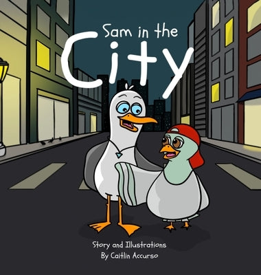 Sam in the City by Accurso, Caitlin