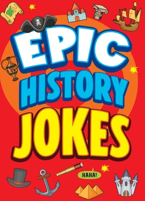 Epic History Jokes by Trinidad, Leo