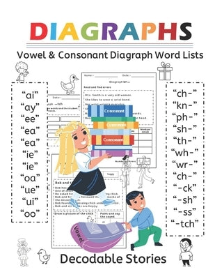 DIAGRAPHS Reading Comprehension decodable stories: Orton Gillingham Decodable Stories by Chugh, Deepika