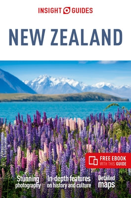 Insight Guides New Zealand: Travel Guide with Free eBook by Insight Guides