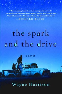 Spark and the Drive by Harrison, Wayne