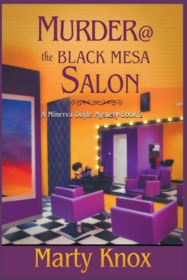 Murder@ the Black Mesa Salon by Knox, Marty