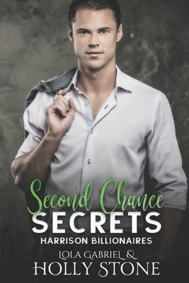 Second Chance Secrets by Gabriel, Lola
