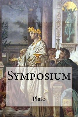 Symposium Plato by Jowett, Benjamin