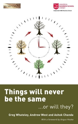 Things will never be the same - or will they? by Whateley, Greg