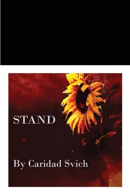 Stand by Svich, Caridad