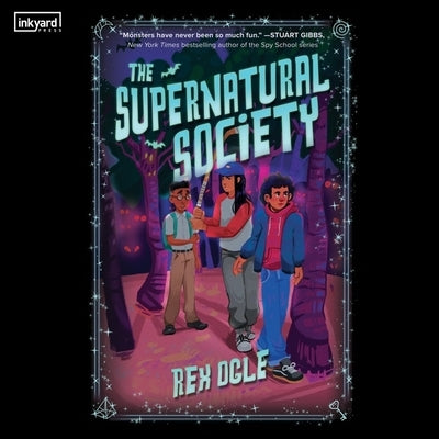 The Supernatural Society by Ogle, Rex