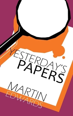 Yesterday's Papers by Edwards, Martin