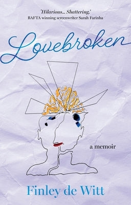 Lovebroken by de Witt, Finley