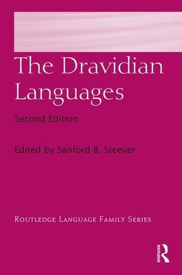 The Dravidian Languages by Steever, Sanford B.