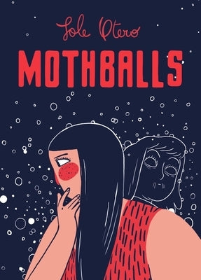 Mothballs by Otero, Sole