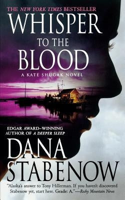 Whisper to the Blood by Stabenow, Dana