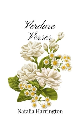 Verdure Verses by Harrington, Natalia