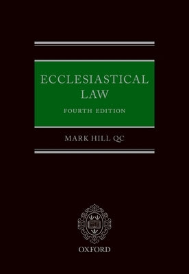 Ecclesiastical Law by Hill Qc, Mark