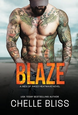 Blaze by Bliss, Chelle