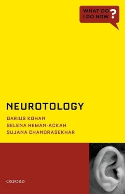 Neurotology by Kohan, Darius