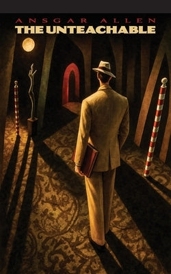 The Unteachable by Allen, Ansgar