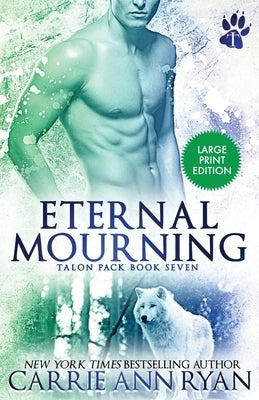 Eternal Mourning by Ryan, Carrie Ann