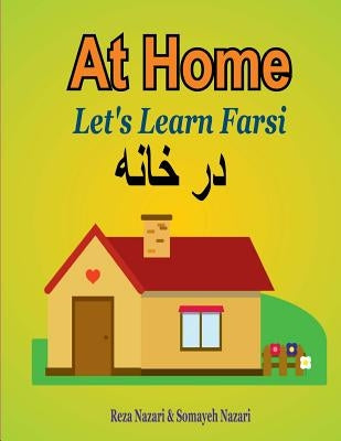 Let's Learn Farsi: At Home by Nazari, Somayeh