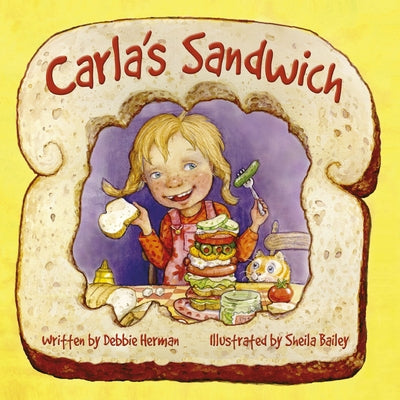 Carla's Sandwich by Herman, Debbie