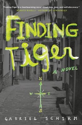 Finding Tiger by Schirm, Gabriel
