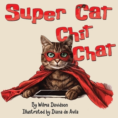 Super Cat Chit Chat by Davidson, Wilma