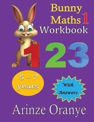 Bunny Maths 1 by Oranye, Arinze Edward