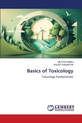 Basics of Toxicology by Prabu, Milton