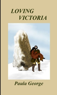 Loving Victoria by George, Paula