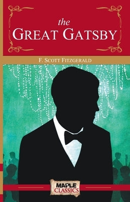 The Great Gatsby by Fitzgerald, F. Scott