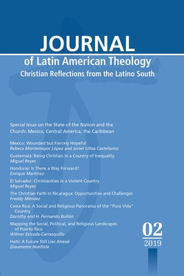Journal of Latin American Theology, Volume 14, Number 2 by Scott, Lindy