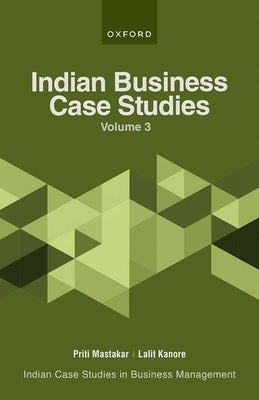 Indian Business Case Studies Volume III by Kanore, Lalit